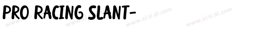 Pro Racing Slant字体转换